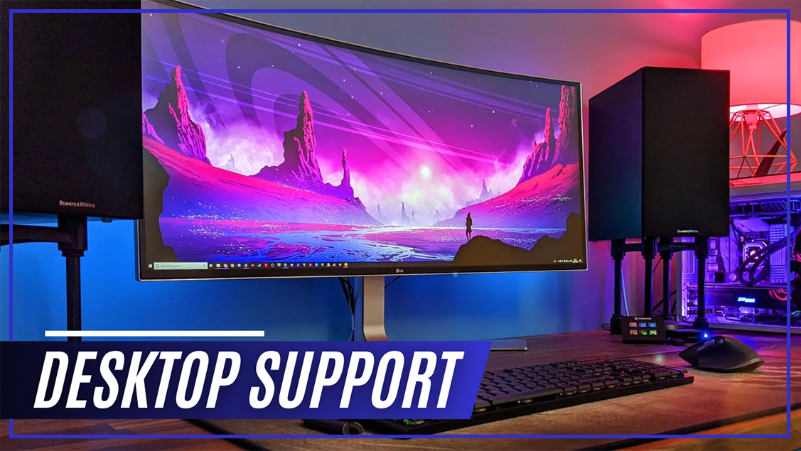 Desktop Support